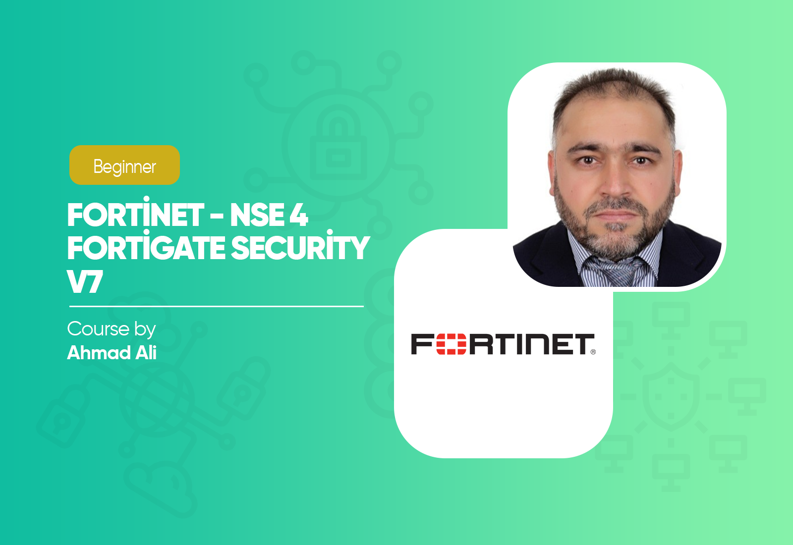 Fortinet - NSE 4 FortiGate Security v7 Course