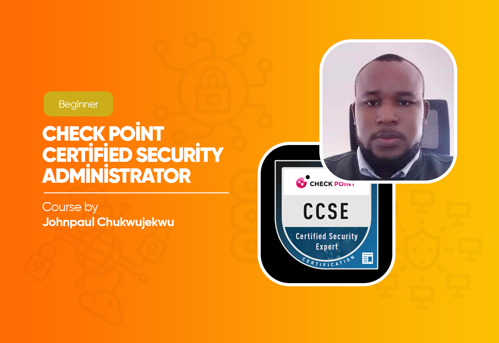 Check Point Certified Security Administrator (CCSA)