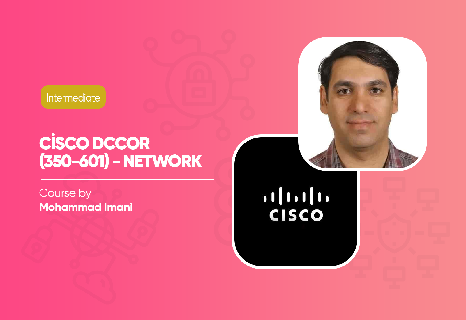Cisco DCCOR (350-601) - Network Course 